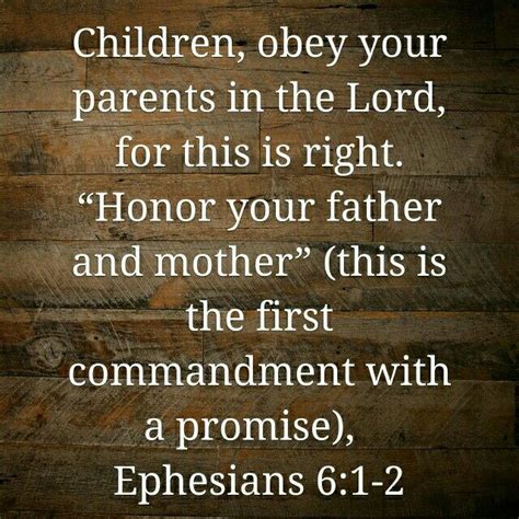 Children Obey Your Parents In The Lord For This Is Right First