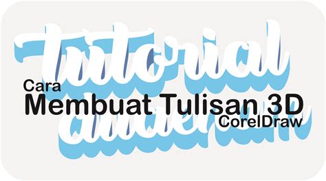 Selanjutnya silahkan masukkan teks yang diinginkan dengan. Cara Membuat Tulisan 3D CorelDraw - TutorialDuaEnam