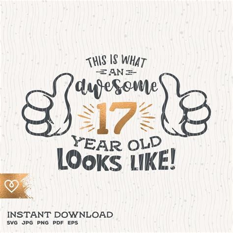Awesome 17 Year Old Svg 17th Birthday Svg Thumbs Up Seventeen Etsy