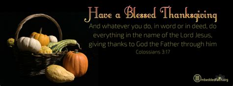 Happy thanksgiving images thanksgiving messages thanksgiving prayer thanksgiving blessings thanksgiving greetings vintage. Embedded Faith - Embedded Faith