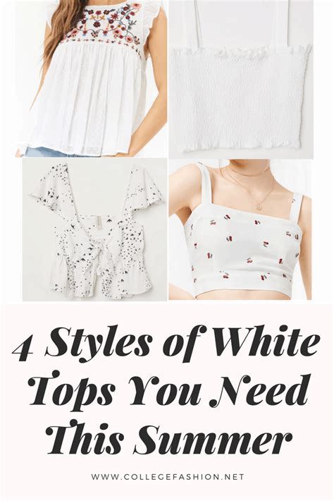4 Styles Of White Tops You Need In Your Closet This Summer College