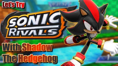 Sonic Rivals Game Play With Shadow The Hedgehog Youtube