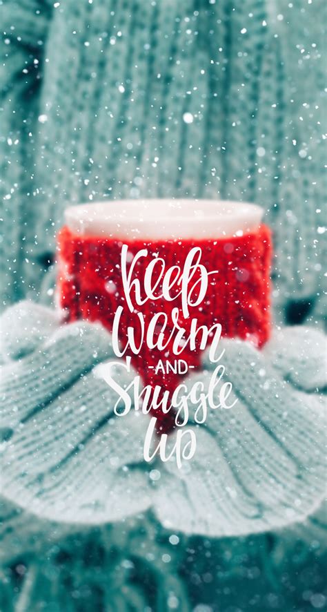 Keep Warm And Snuggle Up Iphone Wallpaper Winter Winter Wallpaper