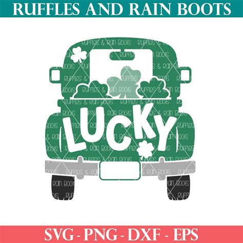 Free Lucky Truck Svg With Shamrocks Ruffles And Rain Boots