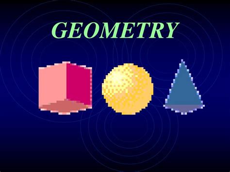 Ppt Geometry Powerpoint Presentation Free Download Id258516
