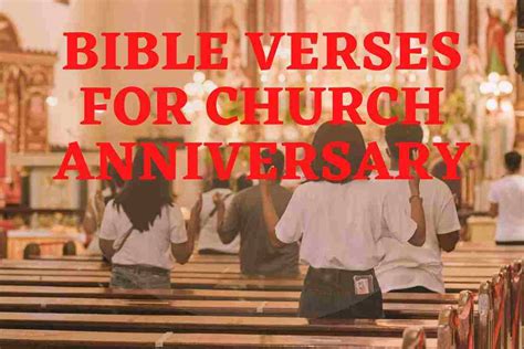 9 Helpful Bible Verses For Church Anniversary