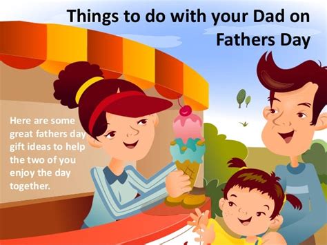 Things To Do With Your Dad On Fathers Day