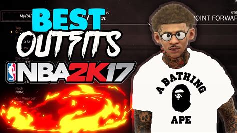 Best Outfits On Nba 2k17 How To Look Like A Dribble God Best