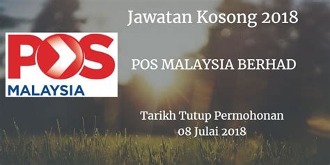 Pos malaysia berhad merupakan pembekal perkhidmatan komunikasi fizikal yang terulung di malaysia. Jawatan Kosong POS MALAYSIA BERHAD 08 Julai 2018 ...