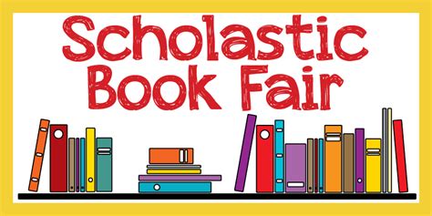 Scholastic Book Fair is Coming to Tytherington School! | Tytherington ...