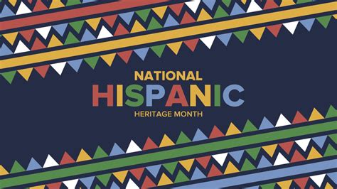 The History And Significance Of Hispanic Heritage Month