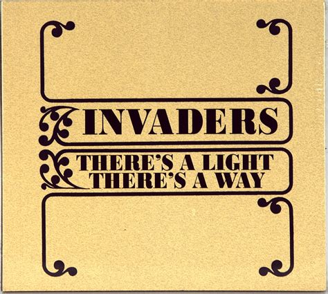 INVADERS - THERES A LIGHT THERES A WAY - (CD) Compact disc - 2000 rub
