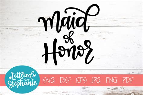 Download Handlettered SVG DXF, Maid of honor (237461) | SVGs ...