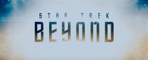 The First Star Trek Beyond Trailer Fanboy Planet