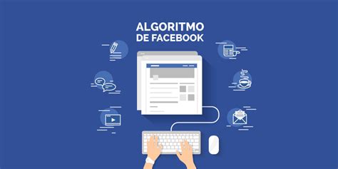 ¿quÉ Debemos Saber Del Cambio De Algoritmo En Facebook Ecommerce News