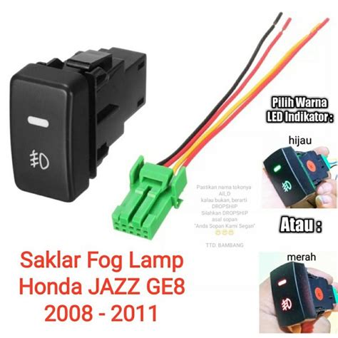Disclaimer | kebijakan privasi, lk / lurkot: Saklar Foglamp Honda JAZZ 2008 s.d 2011 - Switch Tambahan ...