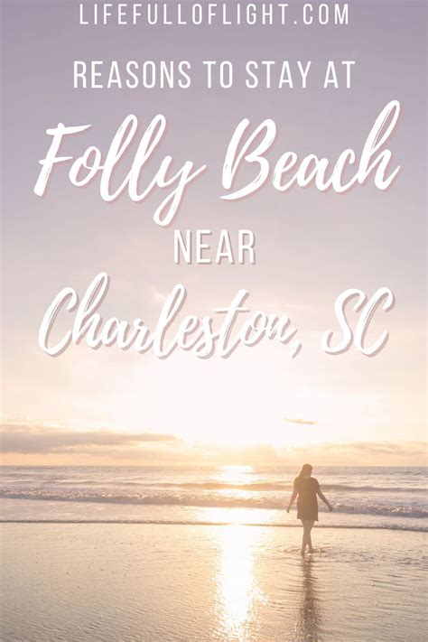 Why You Should Stay At Folly Beach Near Charleston Sc Artofit