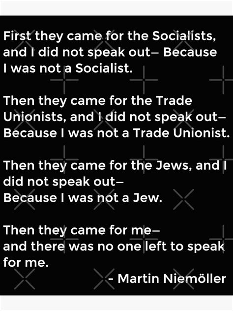 martin niemoller quote first they came poster for sale by estellestar redbubble