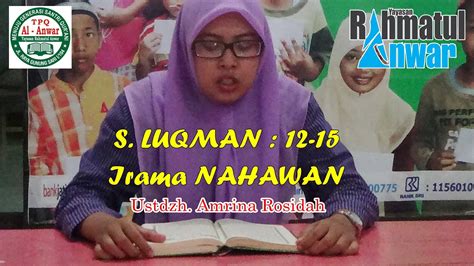 Qs 31 14 surah 31 ayat 14 qs luqman tafsir alquran. Surat Luqman Ayat 12-15 - YouTube