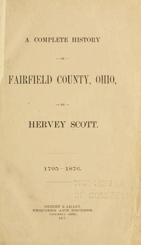 A Complete History Of Fairfield County Ohio 1877 Edition Open Library