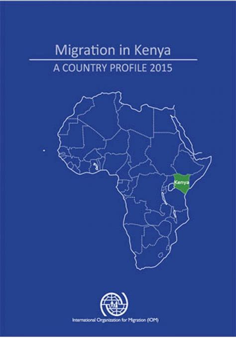Migration In Kenya A Country Profile 2015 Iom Publications Platform