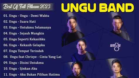 Lagu Ungu [full Album] Tanpa Iklan Full Album Ungu Terbaru 2023 Youtube