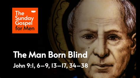 Sunday March 19th 2023 The Man Born Blind Youtube