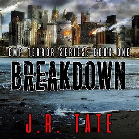 D0wnl0ad And Read Free Breakdown An Emp Survival Thriller The Emp