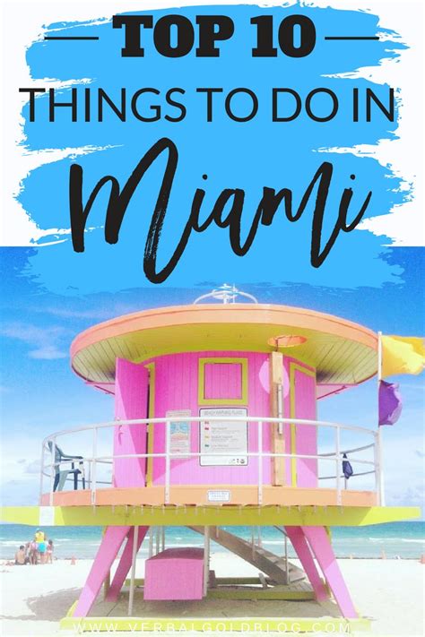 The Top 10 Things To Do In Miami Florida Travel Guide Miami Travel