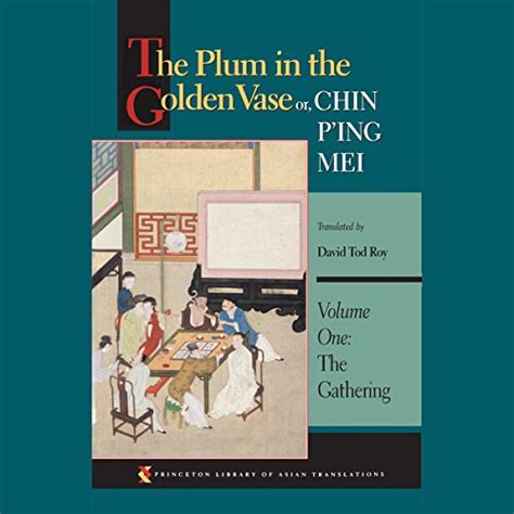 The Plum In The Golden Vase Or Chin Ping Mei Volume One The