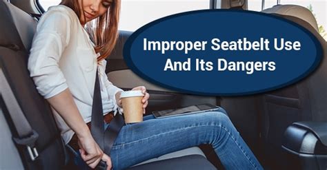 The Physical Dangers Of Wearing Seatbelts Improperly Focus Physiotherapy