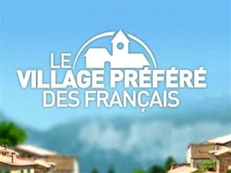 Upload, livestream, and create your own videos, all in hd. Le village préféré des Français : une soirée animée par ...