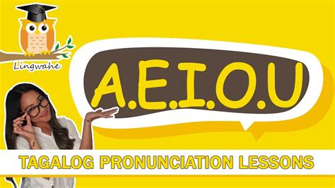 Tagalog Pronunciation Aeiou Complete Vowels Youtube