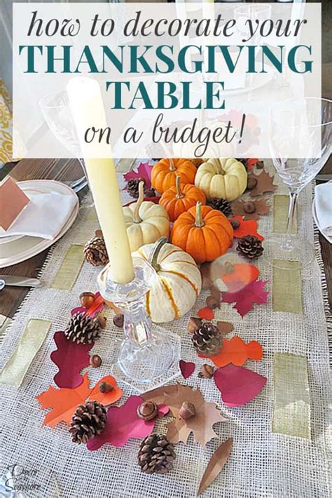 How To Decorate Your Thanksgiving Table On A Budget Decor By The Seashore