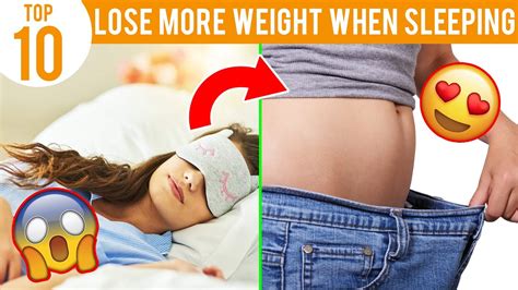 10 Best Ways To Lose More Weight When Sleeping Youtube