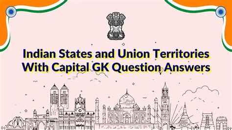 Indian States And Union Territories With Capital GK Quiz