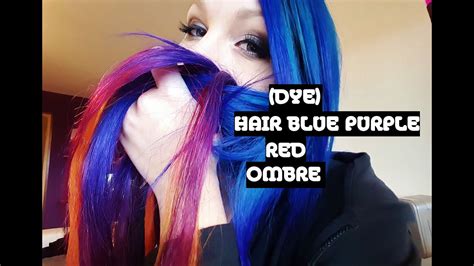 Dye Hair Blue Purple Red Ombre Youtube