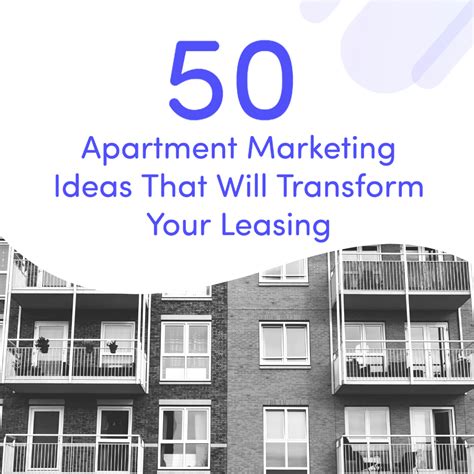 50 Apartment Marketing Ideas That Will Transform Your Leasing Market