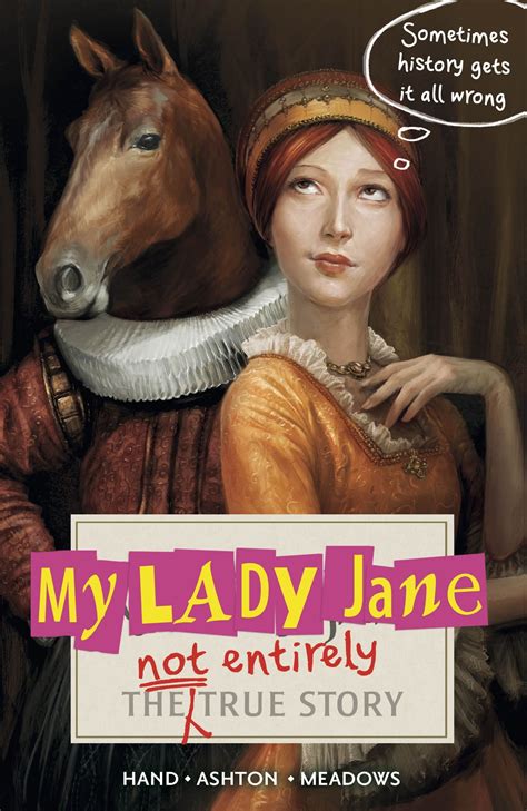 My Lady Jane - Cynthia Hand, Jodi Meadows, Brodi Ashton
