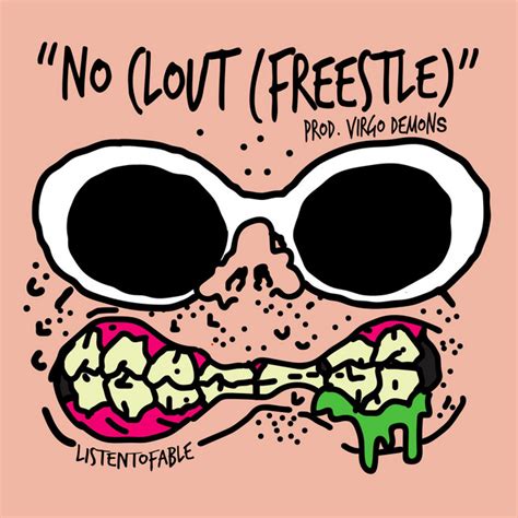 No Clout Freestyle By Fable On Spotify