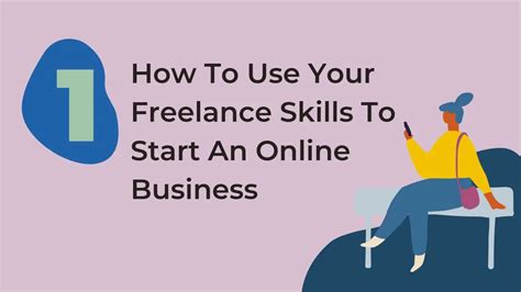 How To Use Your Freelance Skills To Start An Online Business Unleash Cash