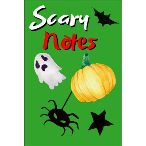 Scary Notes Scary Notes Notebook 100 Pages 6 X 9 Great T