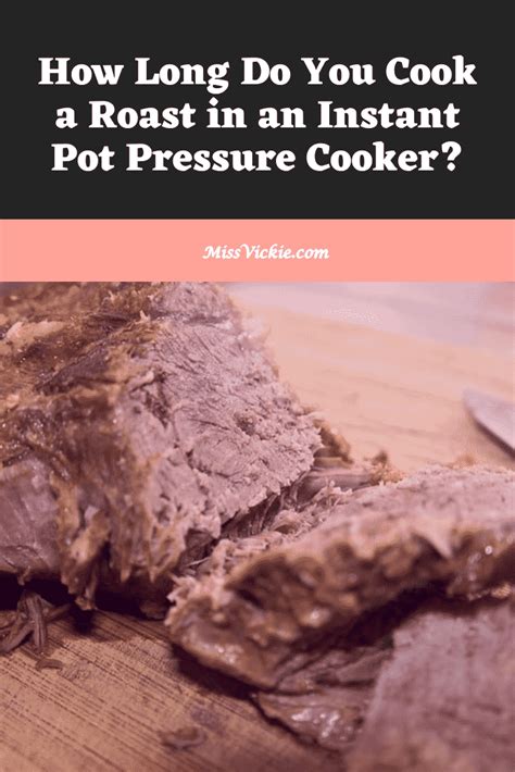 Soak up all the lovely roast juices with creamy mashed potato on the side. How Long Do You Cook A Roast In A Instant Pot Pressure ...
