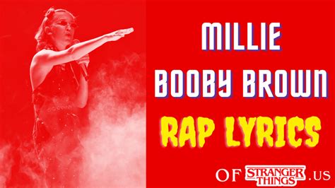 Millie Bobby Brown Stranger Things Rap Lyrics Season 1 Recap Of