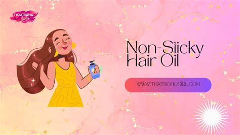 top 9 non sticky hair oil for healthy and smooth hair 2023