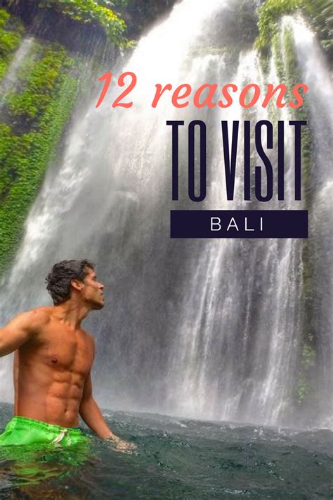 12 Reasons To Visit Bali Usa Places To Visit Bali Travel Travel Life