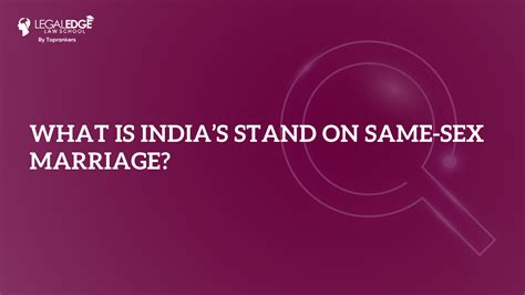 what is india s stand on same sex marriage