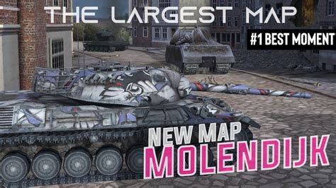 New Largest Molendijk Map Best Moment Wot Blitz Youtube