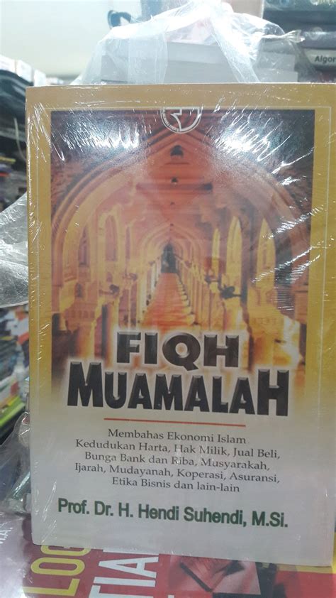 Suhendi hendi, fiqh muamalah, pt: Jual Fiqh muamalah- prof dr h hendi suhendi di lapak ...
