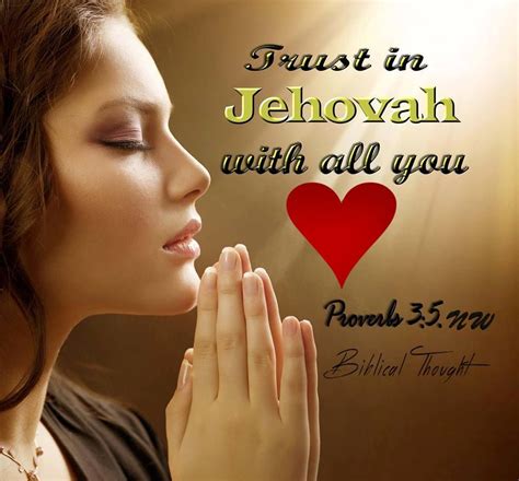 Proverbs 35 Trust In Jehovah With All Your Heart Encouraging Bible